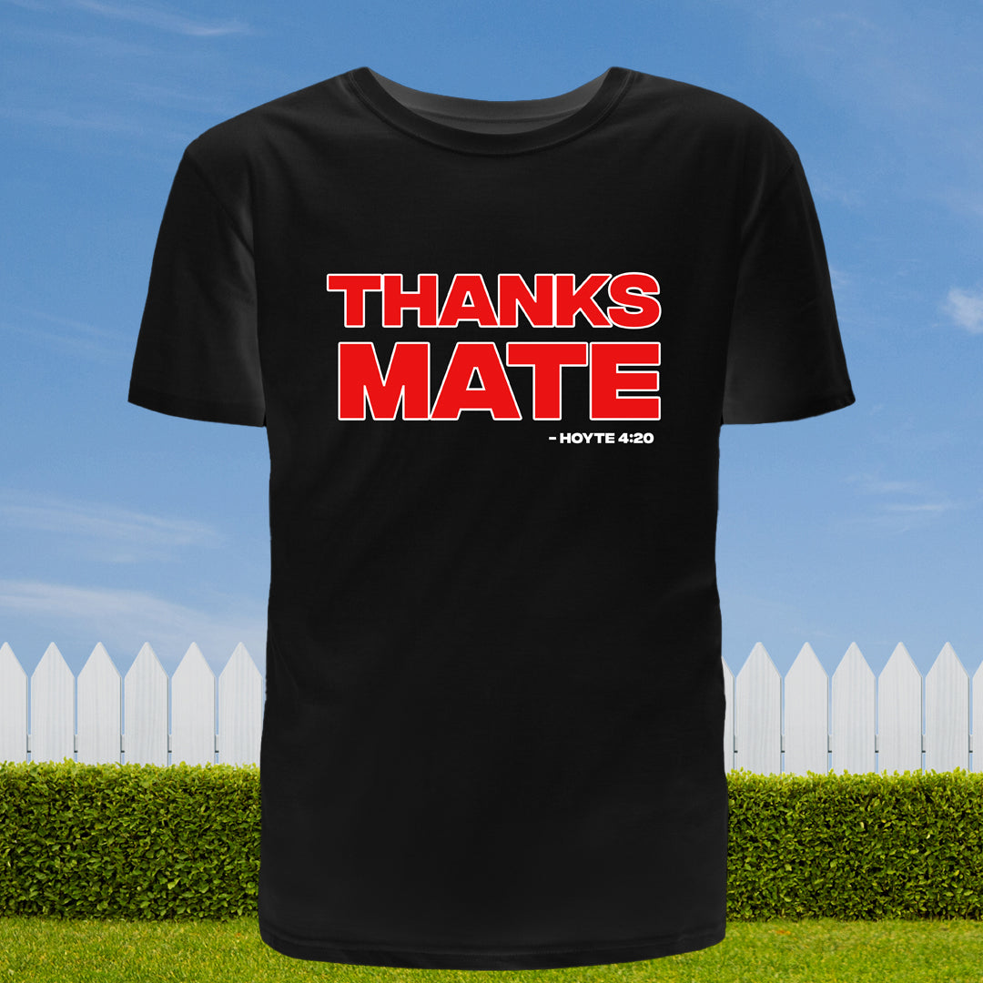 Thanks Mate Tee