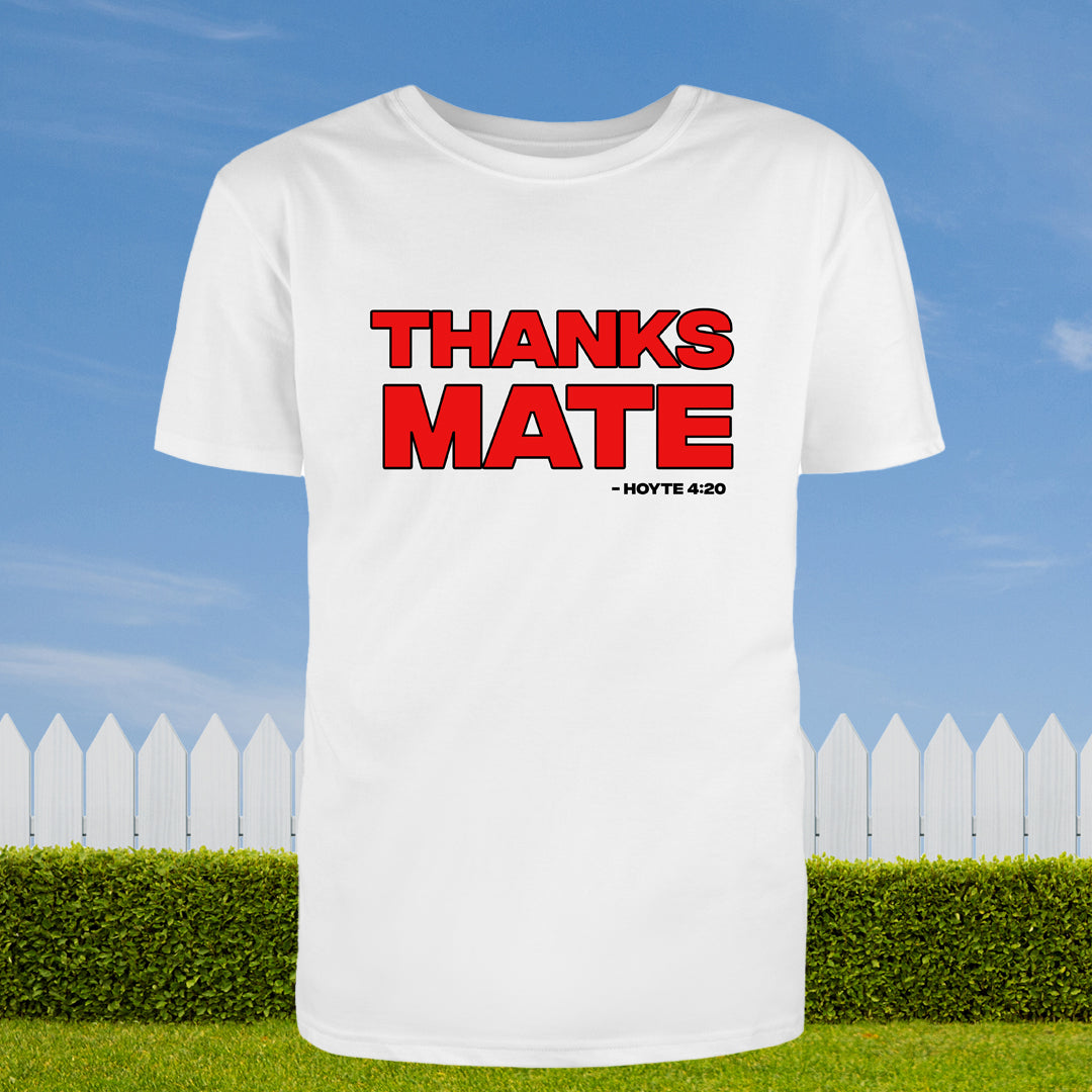 Thanks Mate Tee